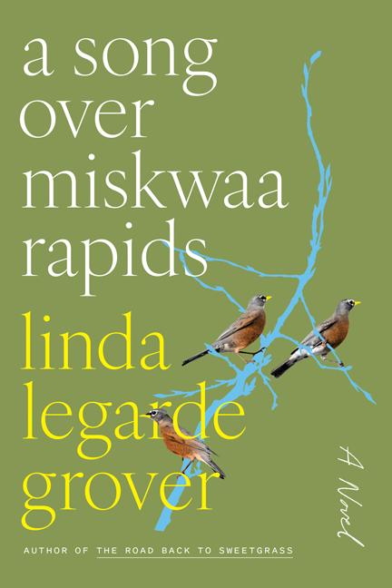 Cover: 9781517914622 | A Song Over Miskwaa Rapids | Linda Legarde Grover | Buch | Englisch