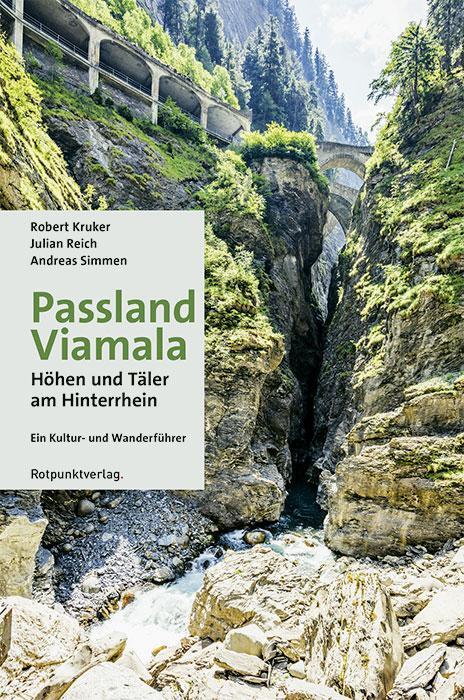 Cover: 9783858699305 | Passland Viamala | Robert Kruker (u. a.) | Buch | Deutsch | 2021
