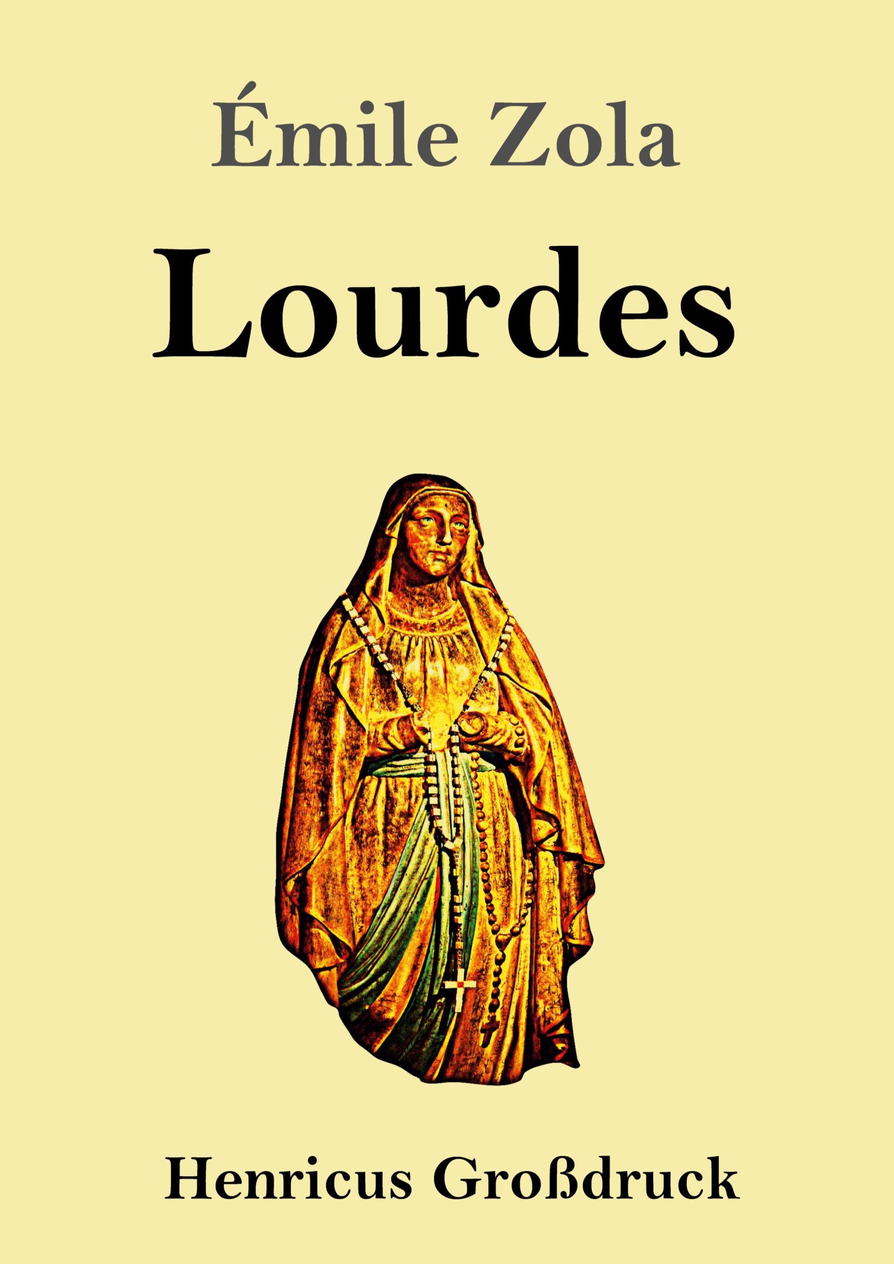 Cover: 9783847851592 | Lourdes (Großdruck) | Émile Zola | Taschenbuch | Paperback | 628 S.