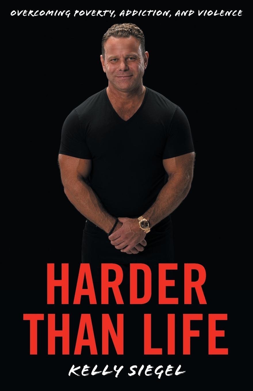 Cover: 9781544539133 | Harder than Life | Overcoming Poverty, Addiction, and Violence | Buch