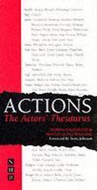 Cover: 9781854596741 | Actions: The Actors' Thesaurus | The Actors Thesaurus | Taschenbuch