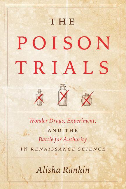 Cover: 9780226744858 | The Poison Trials | Alisha Rankin | Taschenbuch | Englisch | 2021