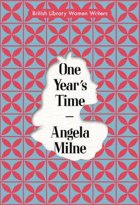 Cover: 9780712354578 | One Year's Time | Angela Milne | Taschenbuch | 276 S. | Englisch