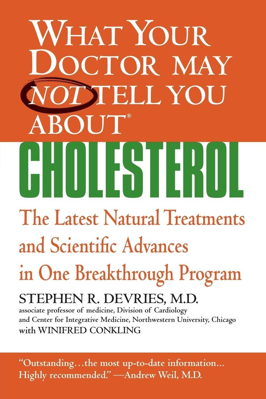 Cover: 9780446697736 | What Your Doctor May Not Tell You About¿ | Stephen R. Devries (u. a.)