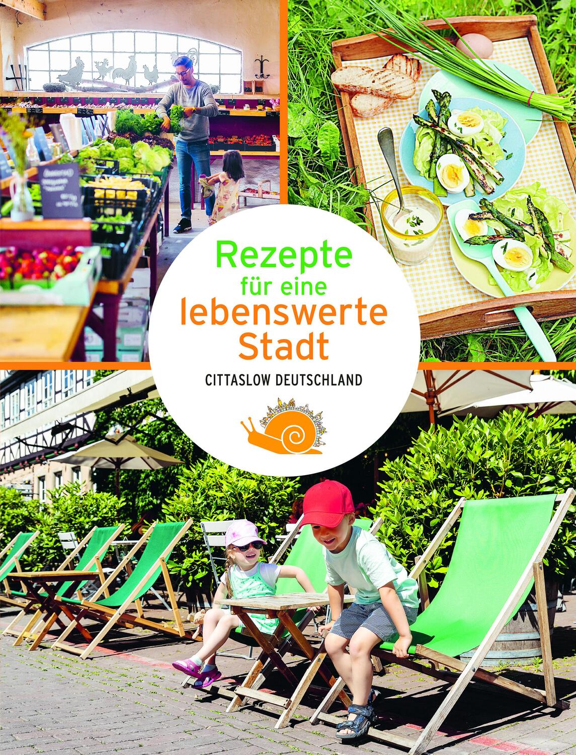 Cover: 9783898591171 | Rezepte für eine lebenswerte Stadt | Cittaslow Deutschland | V. | Buch