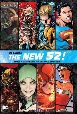 Cover: 9781779510310 | DC Comics: The New 52 10th Anniversary Deluxe Edition | Johns (u. a.)