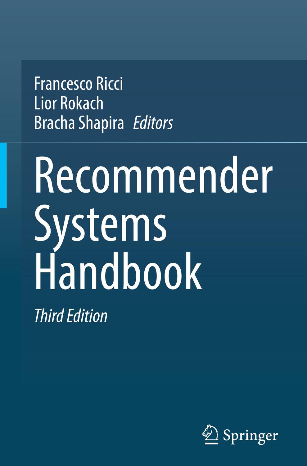 Cover: 9781071621967 | Recommender Systems Handbook | Francesco Ricci (u. a.) | Buch | 2022