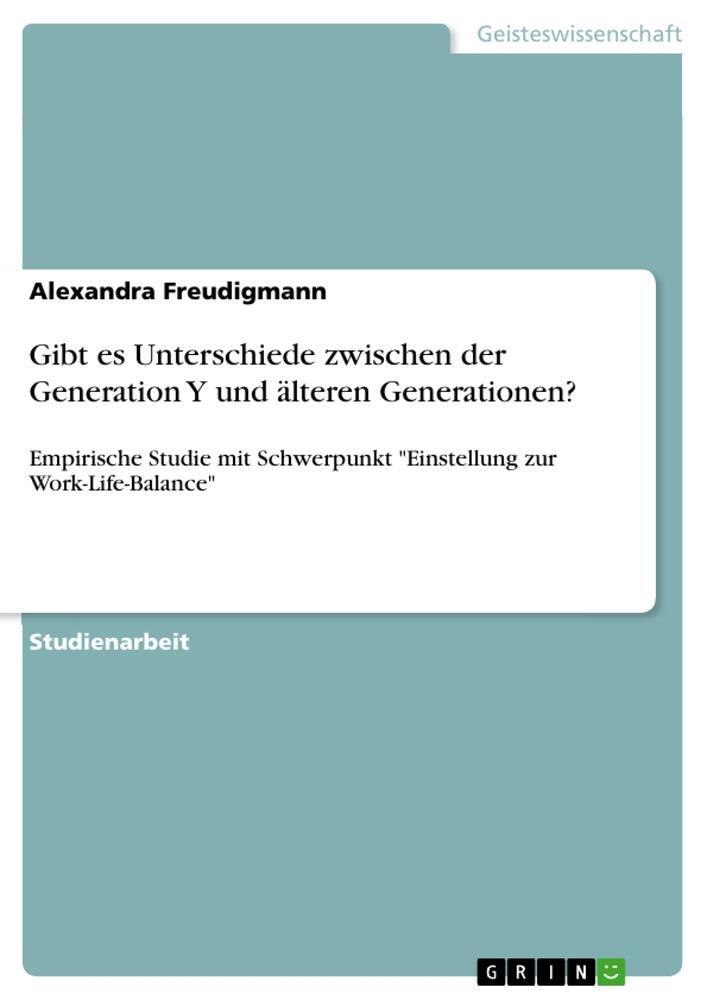 Cover: 9783668491601 | Gibt es Unterschiede zwischen der Generation Y und älteren...