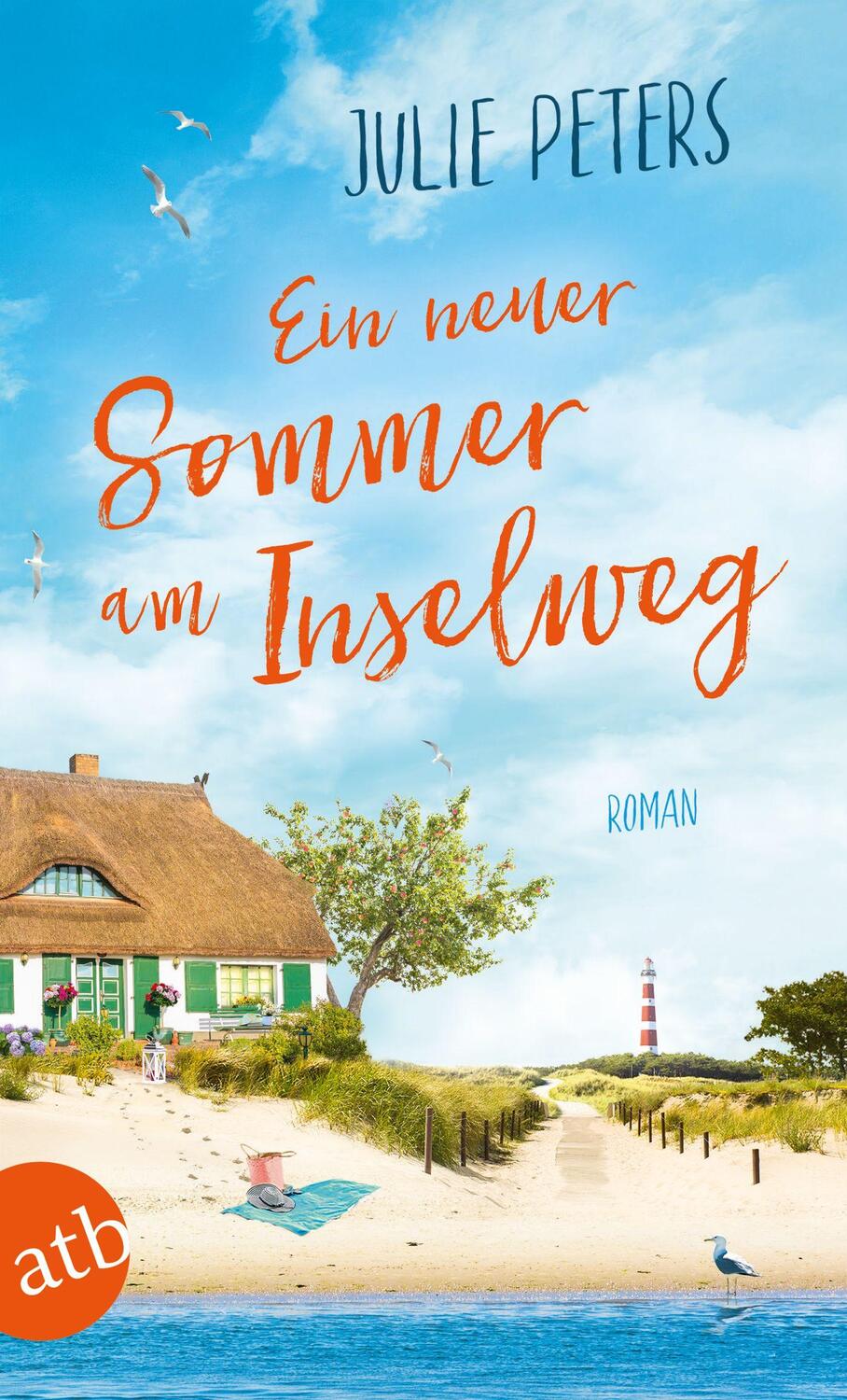 Cover: 9783746637990 | Ein neuer Sommer am Inselweg | Roman | Julie Peters | Taschenbuch