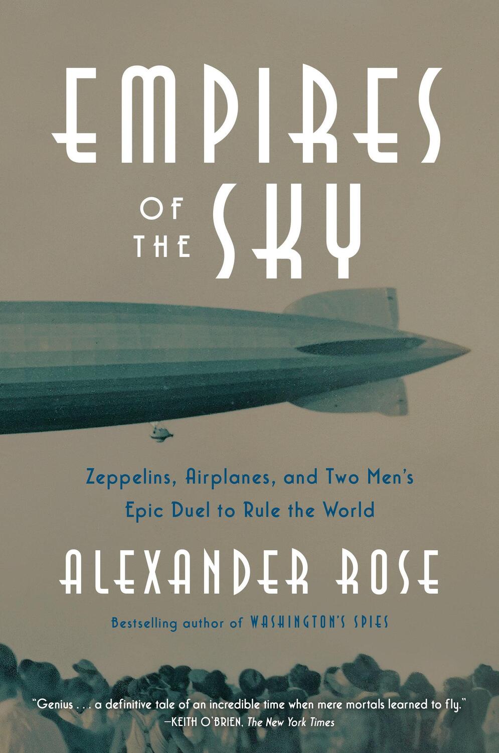 Cover: 9780812989984 | Empires of the Sky | Alexander Rose | Taschenbuch | 624 S. | Englisch