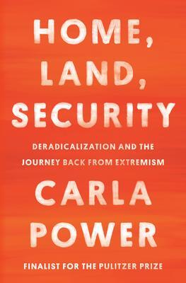 Cover: 9780525510574 | Home, Land, Security | Carla Power | Buch | Einband - fest (Hardcover)