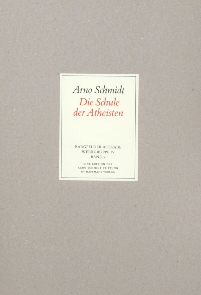 Cover: 9783518800676 | Die Schule der Atheisten | Novellen-Comödie in 6 Aufzügen | Schmidt
