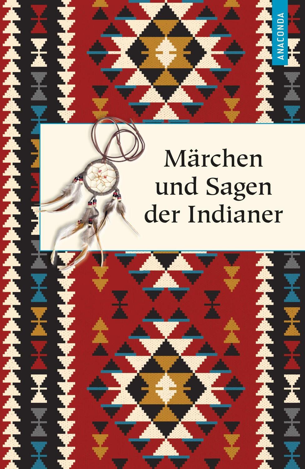 Cover: 9783730604823 | Märchen und Sagen der Indianer Nordamerikas | Karl Knortz | Buch