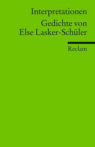 Cover: 9783150175354 | Interpretationen: Gedichte von Else Lasker-Schüler | Lermen (u. a.)