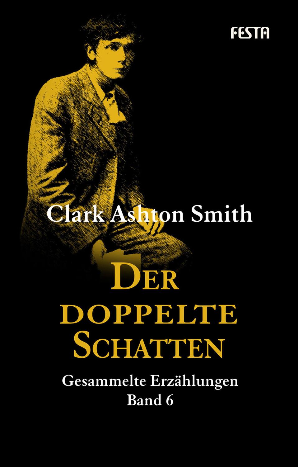 Cover: 9783865525734 | Der doppelte Schatten | Gesammelte Erzählungen Band 6 | Smith | Buch
