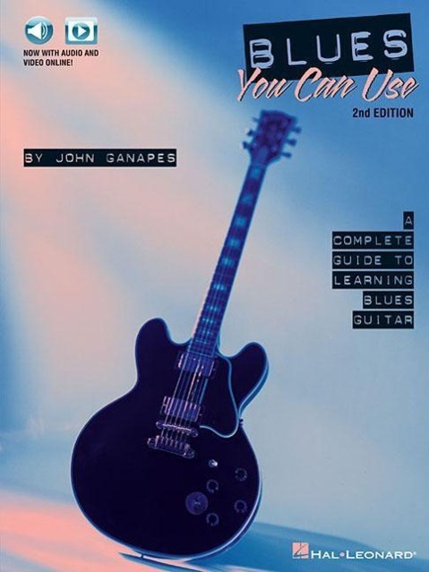 Cover: 888680048747 | Blues You Can Use - 2nd Edition: A Complete Guide to Learning Blues...