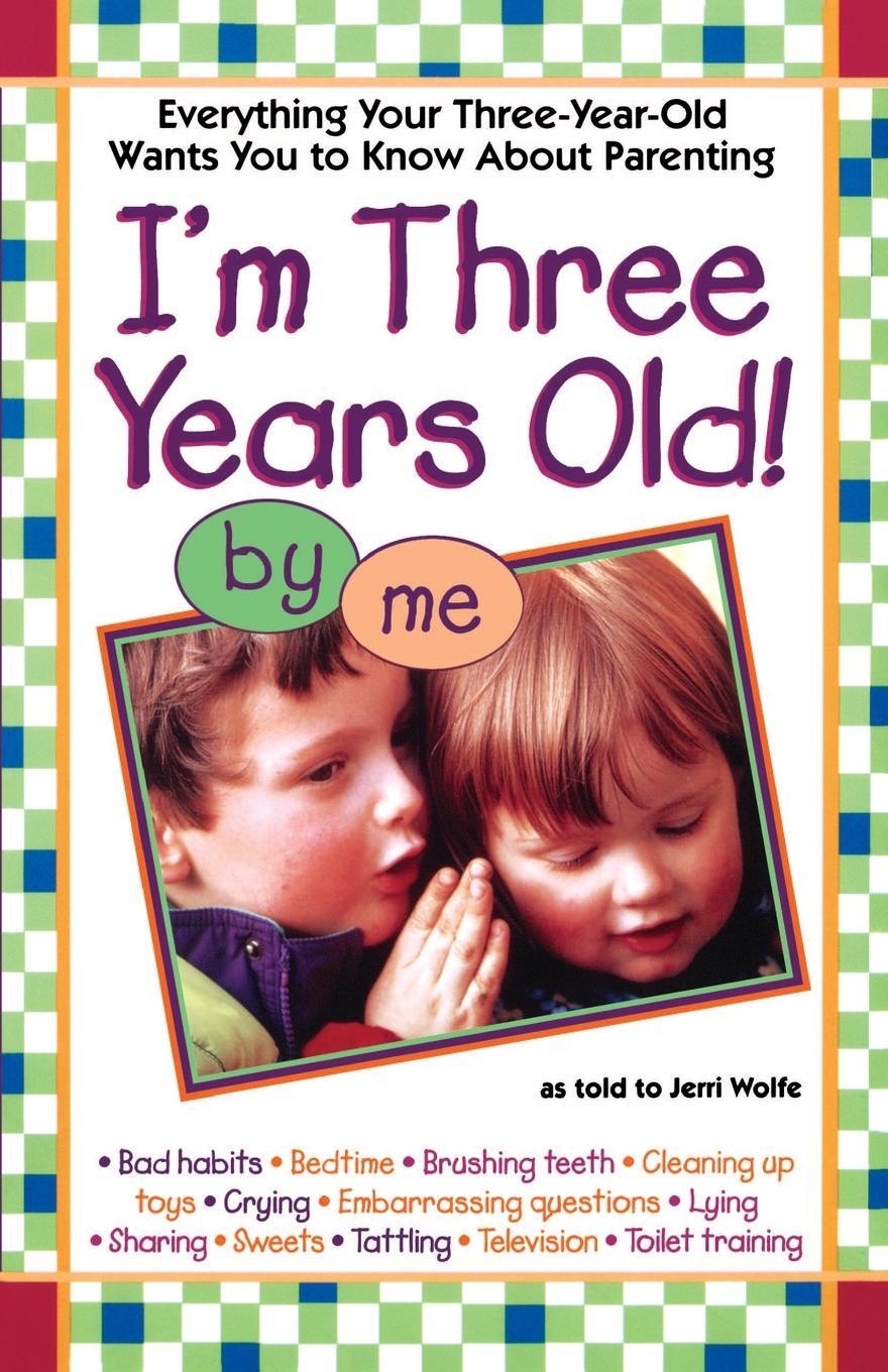 Cover: 9780671003371 | I'm Three Years Old | Jerri Wolfe | Taschenbuch | Paperback | Englisch