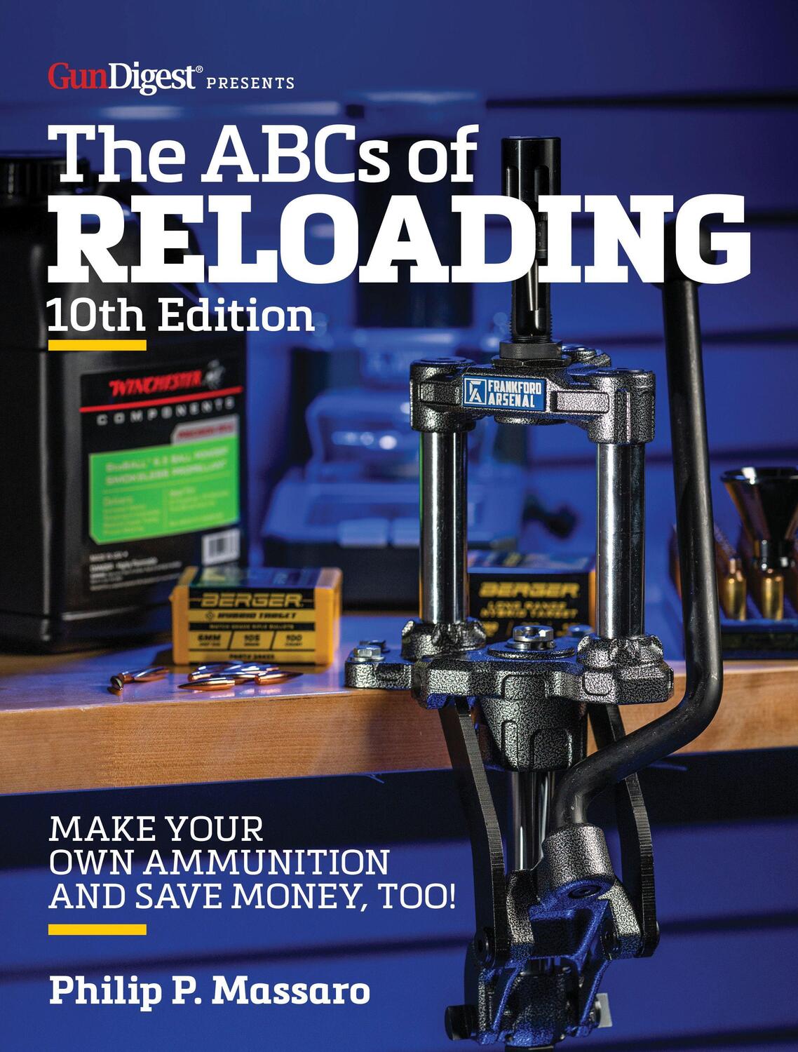 Cover: 9781951115272 | The ABC's of Reloading, 10th Edition | Philip Massaro | Taschenbuch