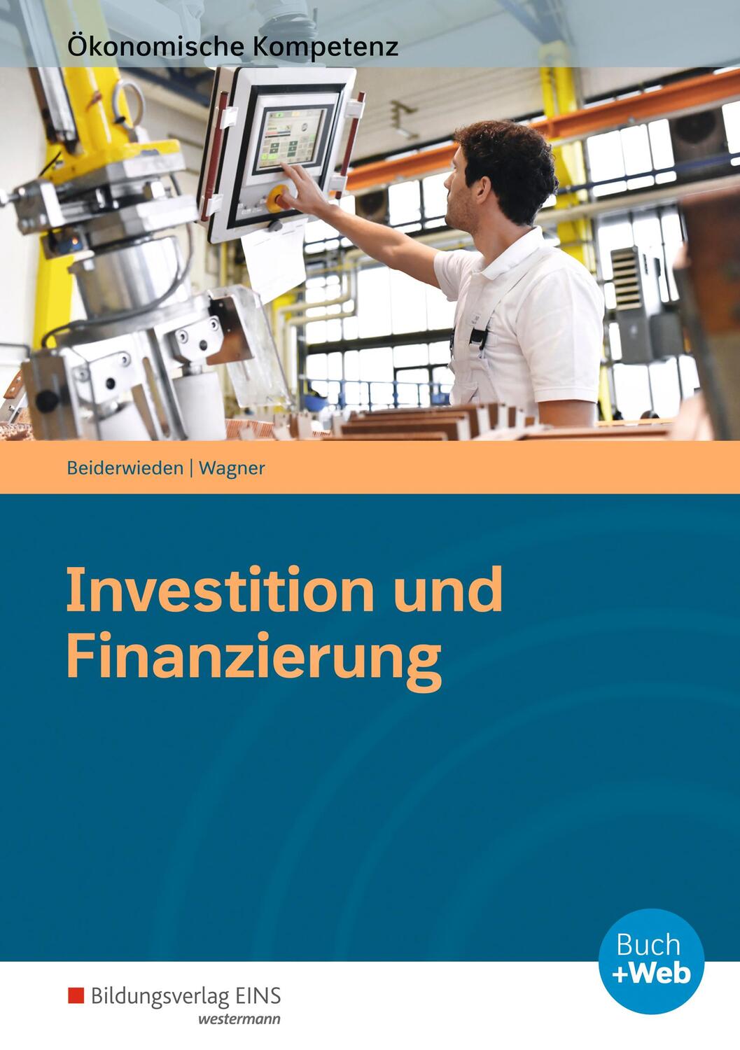 Cover: 9783427364757 | Investition und Finanzierung | Arbeitsbuch | Beiderwieden (u. a.)