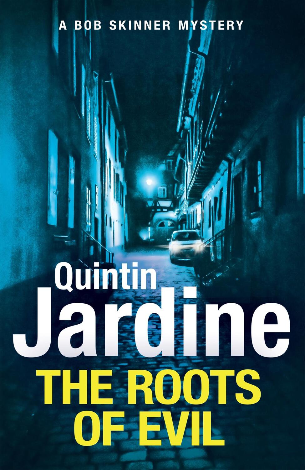 Cover: 9781472255921 | The Roots of Evil | Quintin Jardine | Taschenbuch | Englisch | 2021