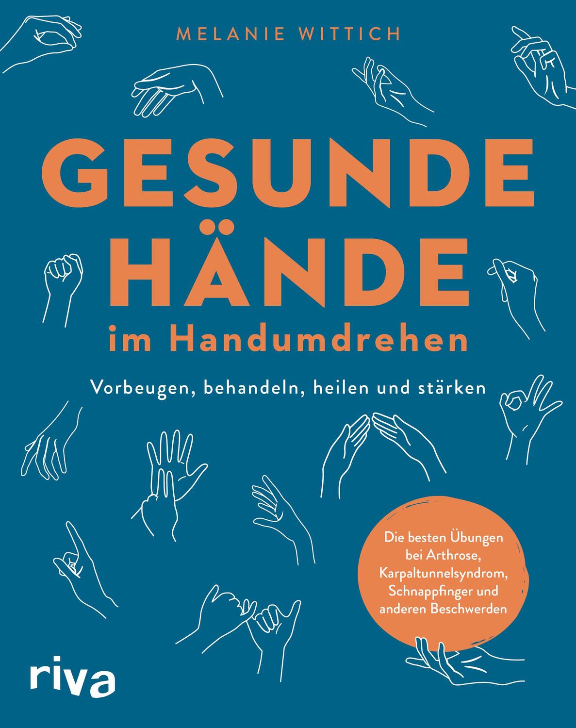 Cover: 9783742326348 | Gesunde Hände im Handumdrehen | Melanie Wittich | Buch | 240 S. | 2024