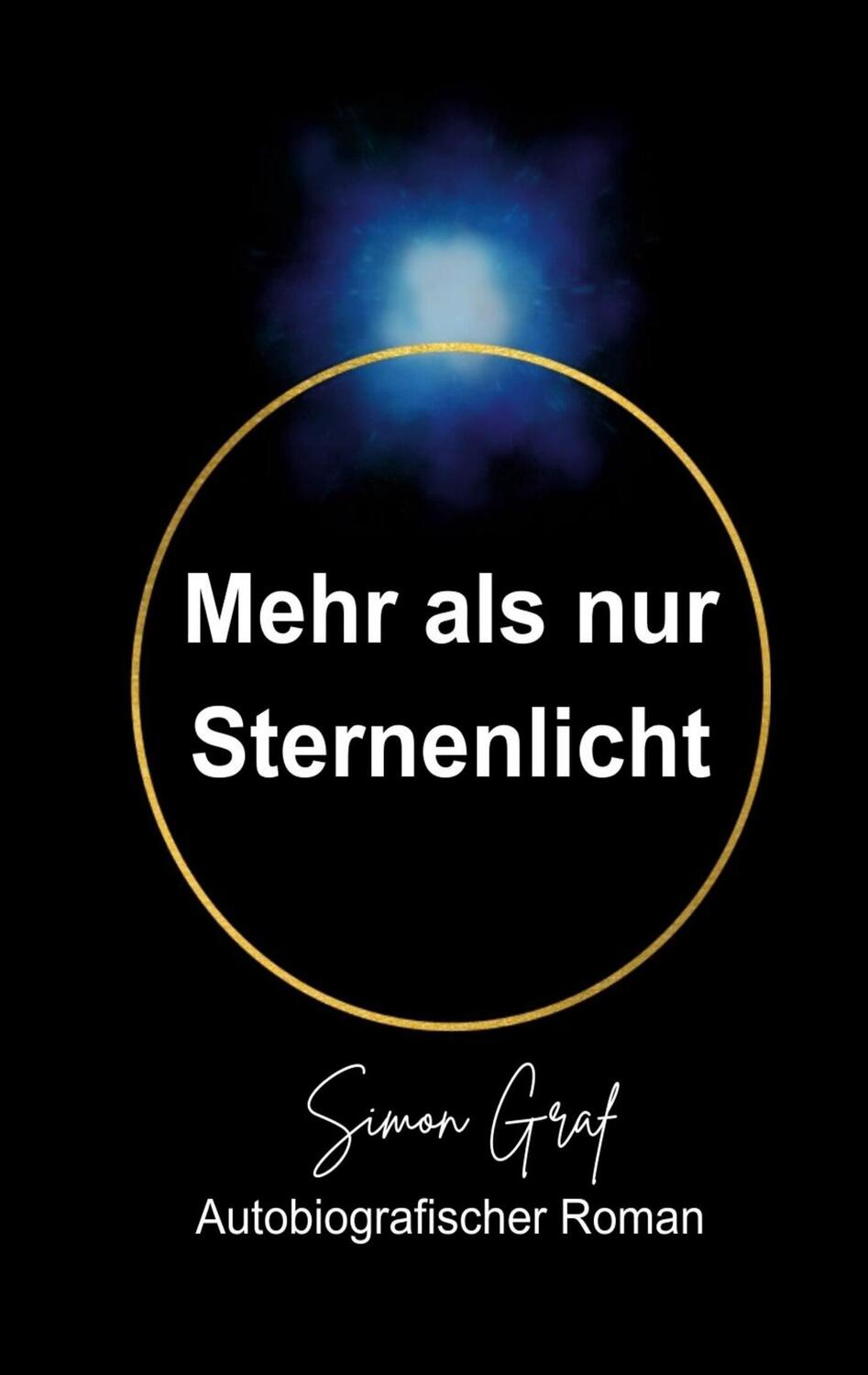 Cover: 9783758302114 | Mehr als nur Sternenlicht | Simon Graf | Taschenbuch | Paperback