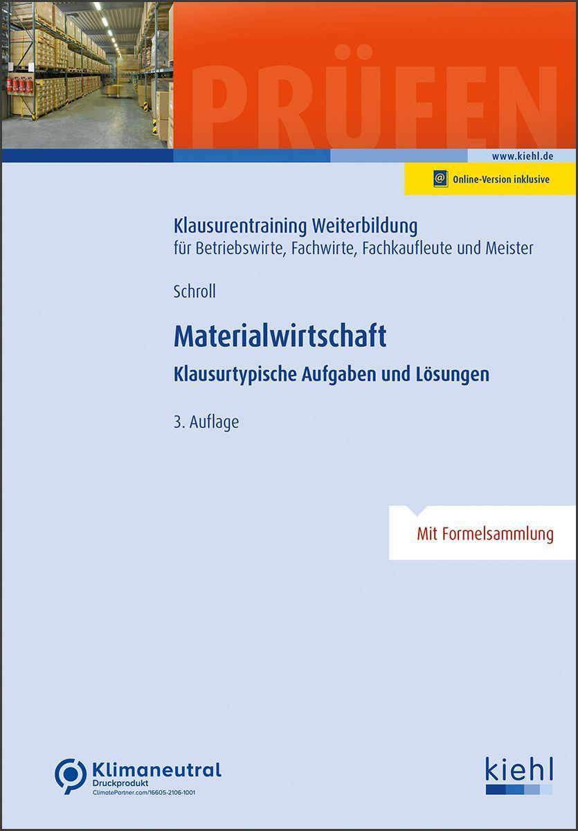 Cover: 9783470635934 | Materialwirtschaft | Klausurtypische Aufgaben und Lösungen. | Schroll