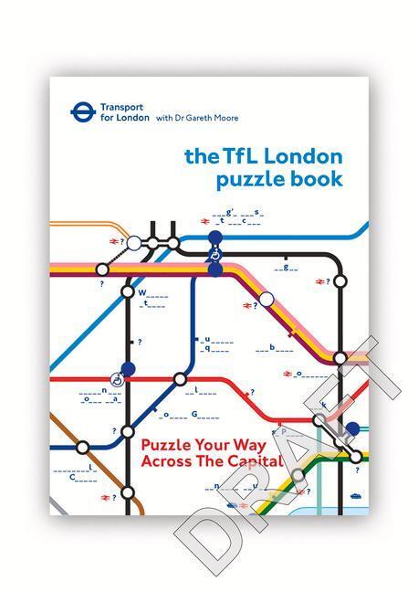 Cover: 9781529106343 | The Transport for London Puzzle Book: Puzzle Your Way Across the...