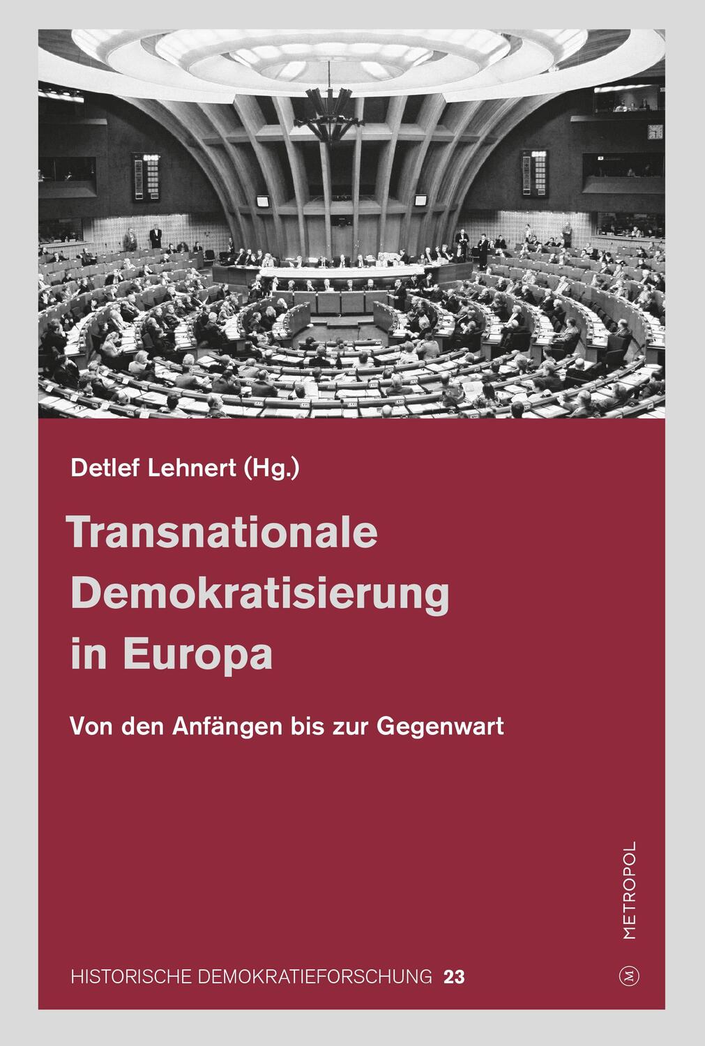 Cover: 9783863316891 | Transnationale Demokratisierung in Europa | Detlef Lehnert | Buch
