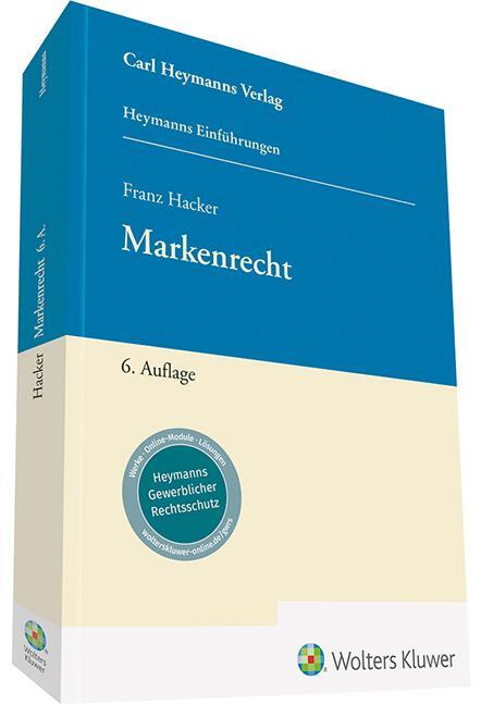 Cover: 9783452299147 | Markenrecht | Franz Hacker | Buch | XXIV | Deutsch | 2022