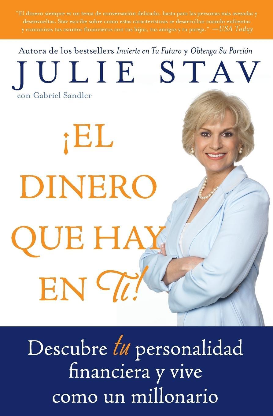 Cover: 9780060854928 | El Dinero Que Hay En Ti! | Julie Stav | Taschenbuch | Paperback | 2007