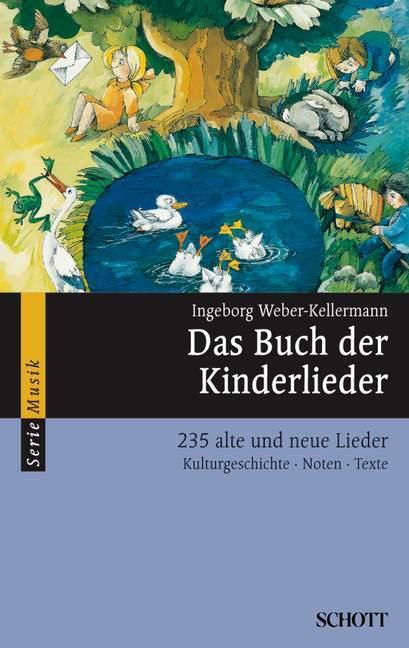 Cover: 9783254083708 | Das Buch der Kinderlieder | Ingeborg Weber-Kellermann | Taschenbuch