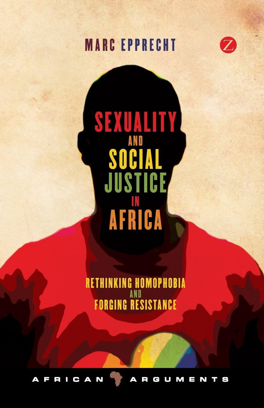 Cover: 9781780323817 | Sexuality and Social Justice in Africa | Marc Epprecht | Taschenbuch