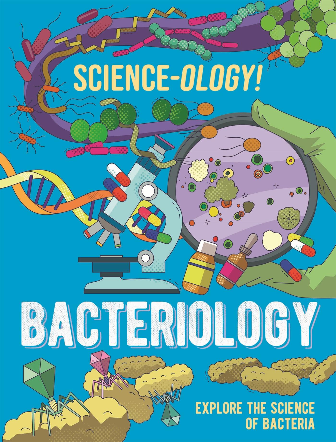 Cover: 9781526321251 | Science-ology!: Bacteriology | Anna Claybourne | Taschenbuch | 2024