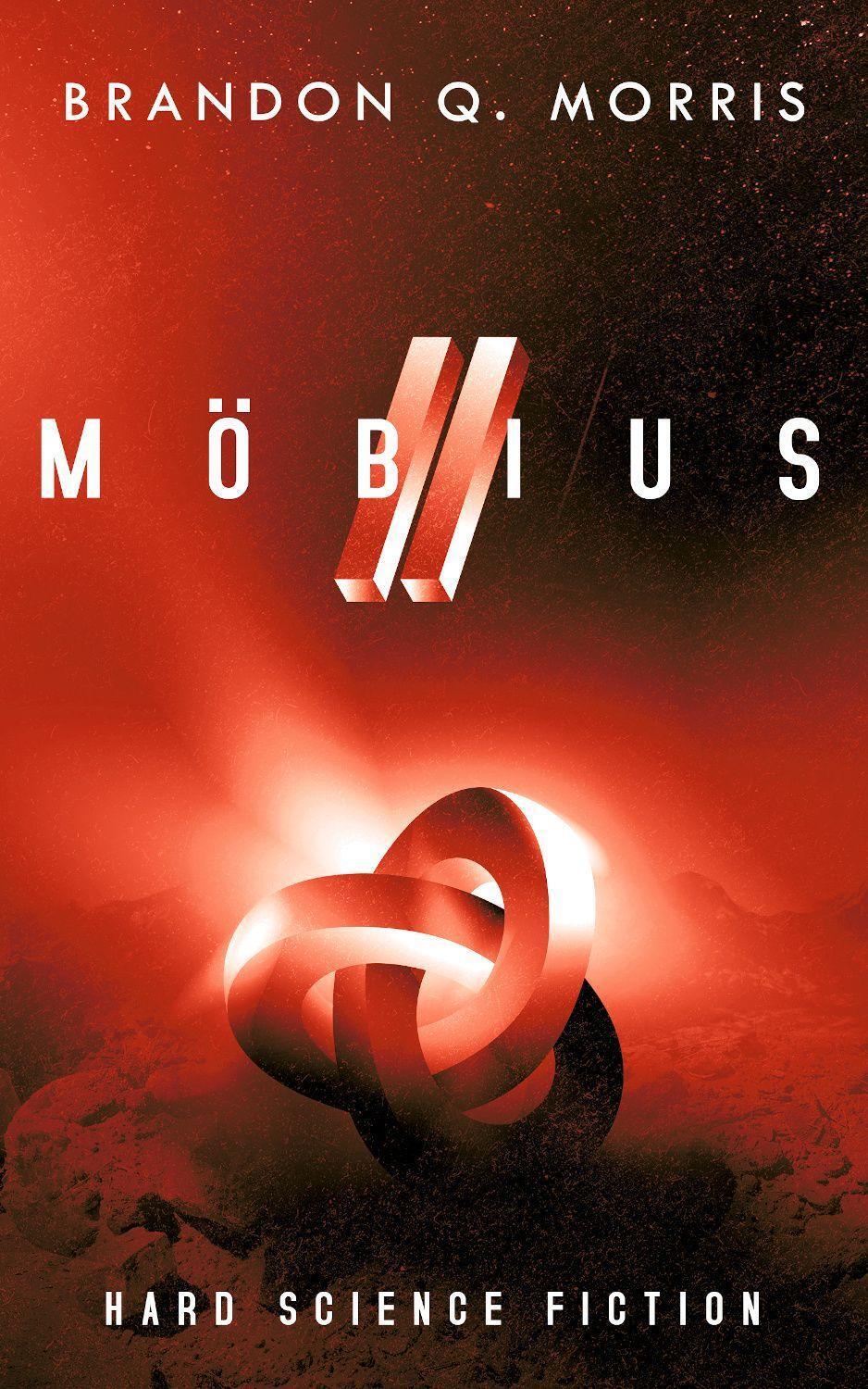 Cover: 9783963572913 | Möbius 2 | Hard Science Fiction | Brandon Q. Morris | Taschenbuch