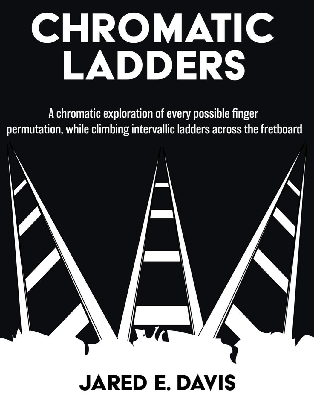 Cover: 9781088156124 | CHROMATIC LADDERS | Jared Evan Davis | Taschenbuch | Paperback | 2023