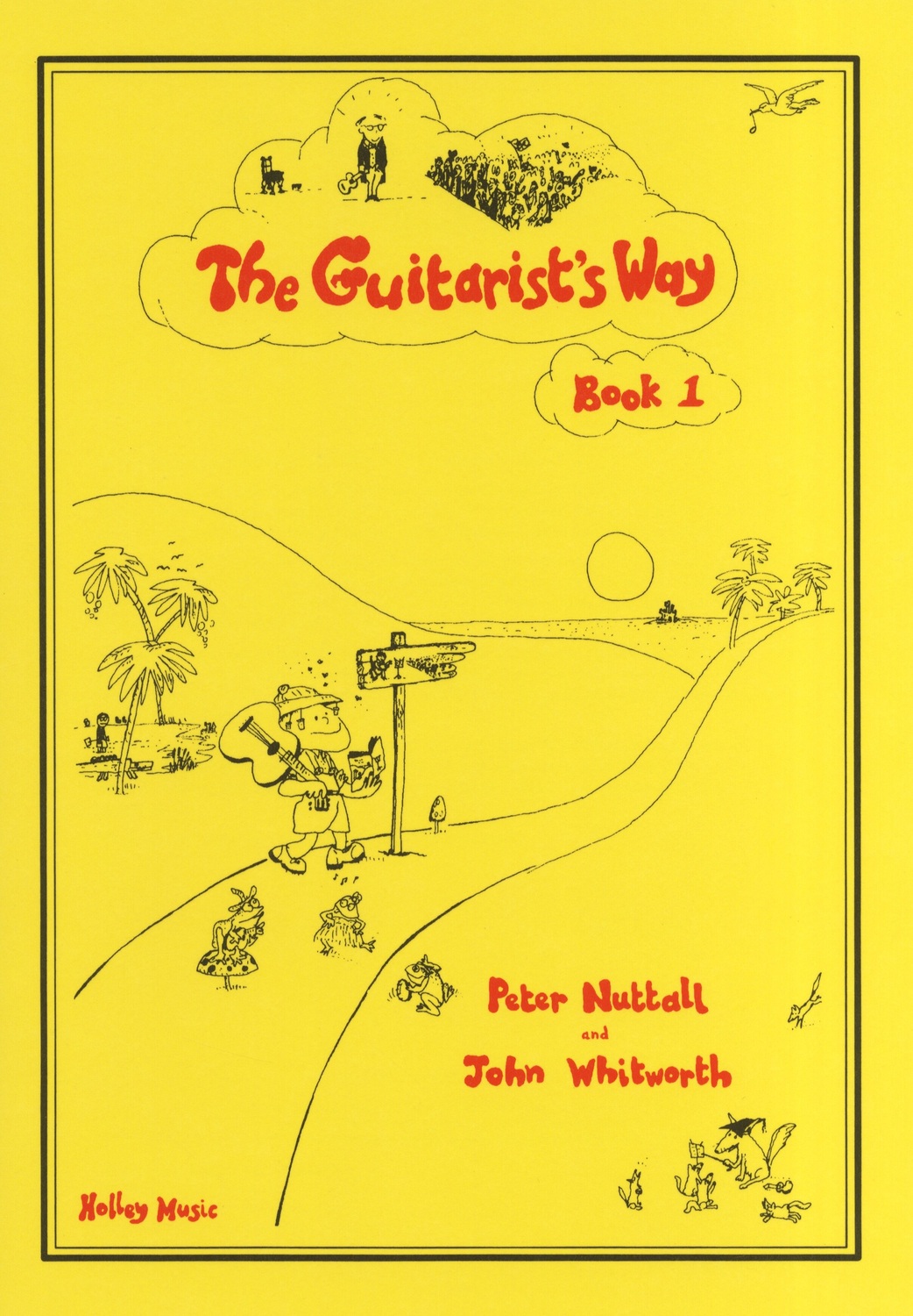 Cover: 9790708021018 | The Guitarist's Way Book 1 | Guitarist's Way | Holley Music