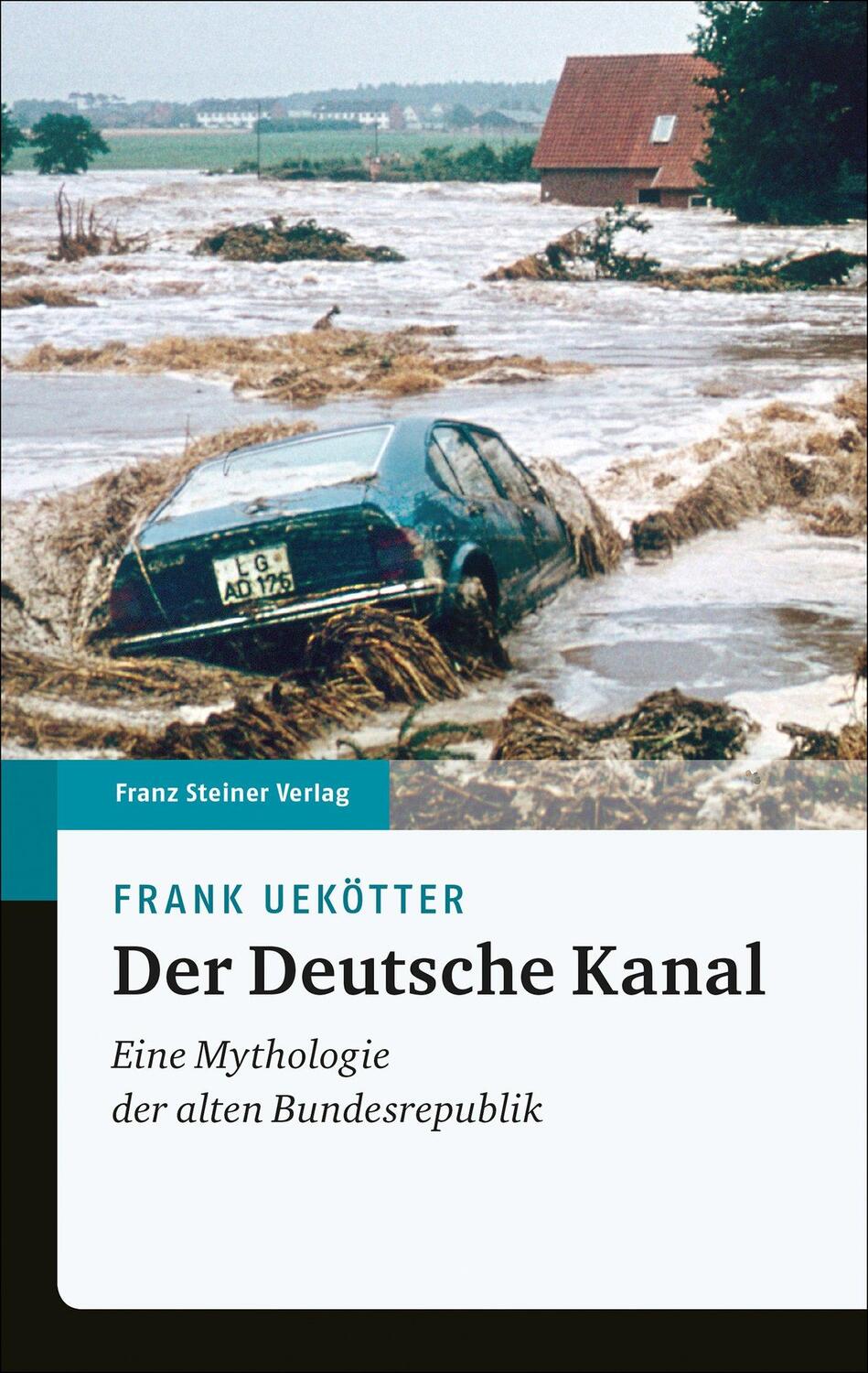 Cover: 9783515126038 | Der Deutsche Kanal | Eine Mythologie der alten Bundesrepublik | Buch