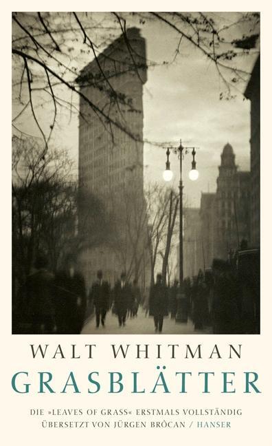 Cover: 9783446234109 | Grasblätter | Walt Whitman | Buch | Lesebändchen | Deutsch | 2009