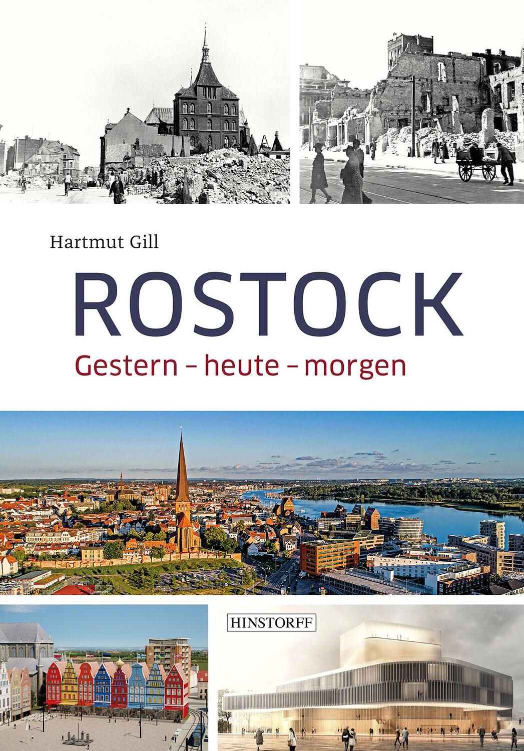 Cover: 9783356022681 | Rostock - Eine Reise durch die Zeit | Hartmut Gill | Buch | Deutsch
