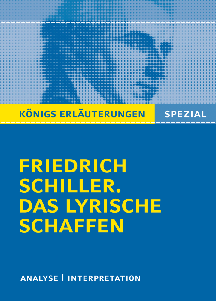 Cover: 9783804430631 | Friedrich Schiller. Das lyrische Schaffen | Analyse - Interpretation