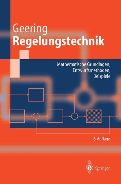 Cover: 9783540405078 | Regelungstechnik | Hans P. Geering | Taschenbuch | Springer