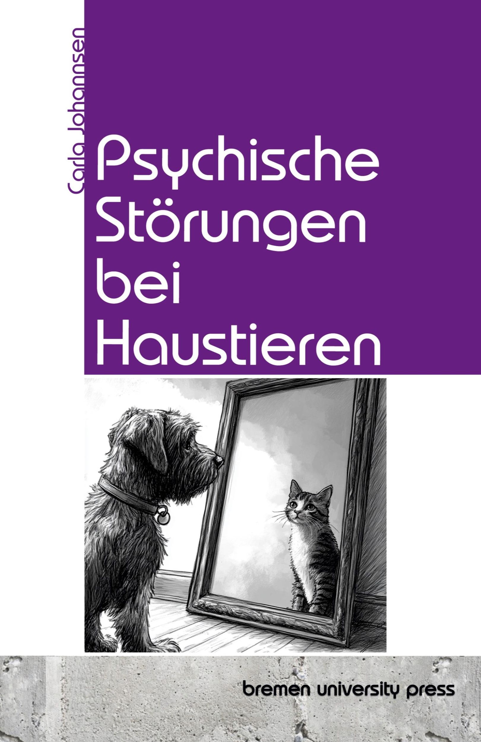 Cover: 9783690351614 | Psychische Störungen bei Haustieren | Carla Johannsen | Taschenbuch