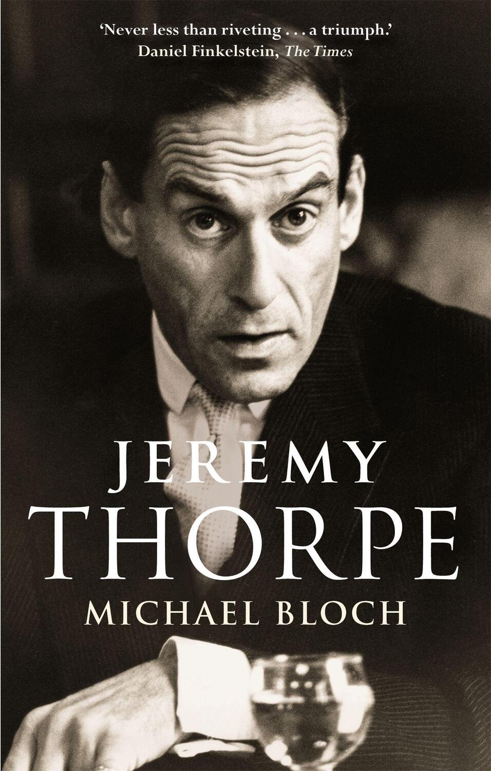 Cover: 9780349142203 | Jeremy Thorpe | Michael Bloch | Taschenbuch | Kartoniert / Broschiert