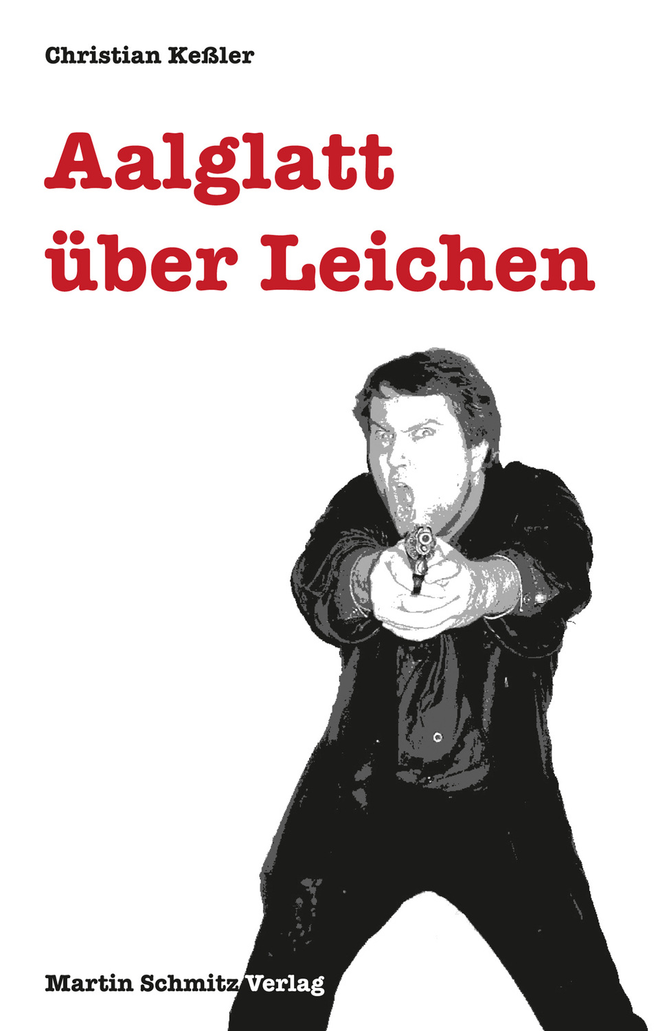 Cover: 9783927795648 | Aalglatt über Leichen | Ein Kriminalroman mit Kommissar Ernst | Keßler