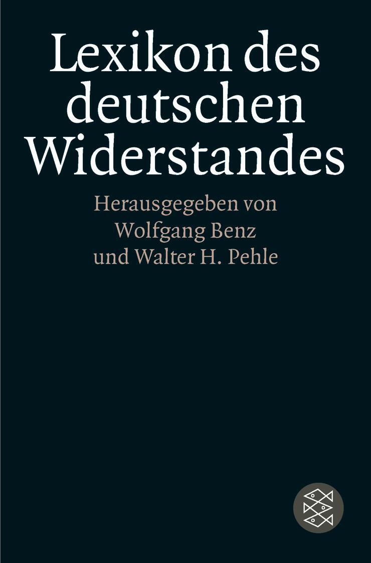 Cover: 9783596150830 | Lexikon des deutschen Widerstandes | Wolfgang Benz (u. a.) | Buch