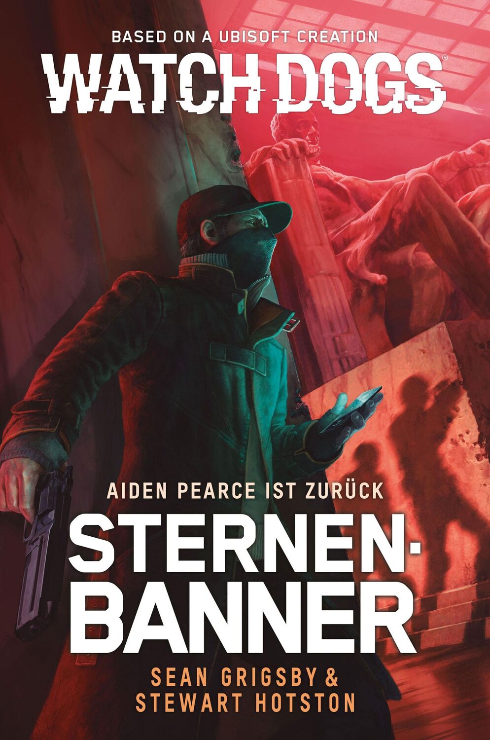 Cover: 9783966586665 | Watch Dogs: Aiden Pearce - Sternenbanner | Sean Grigsby (u. a.) | Buch