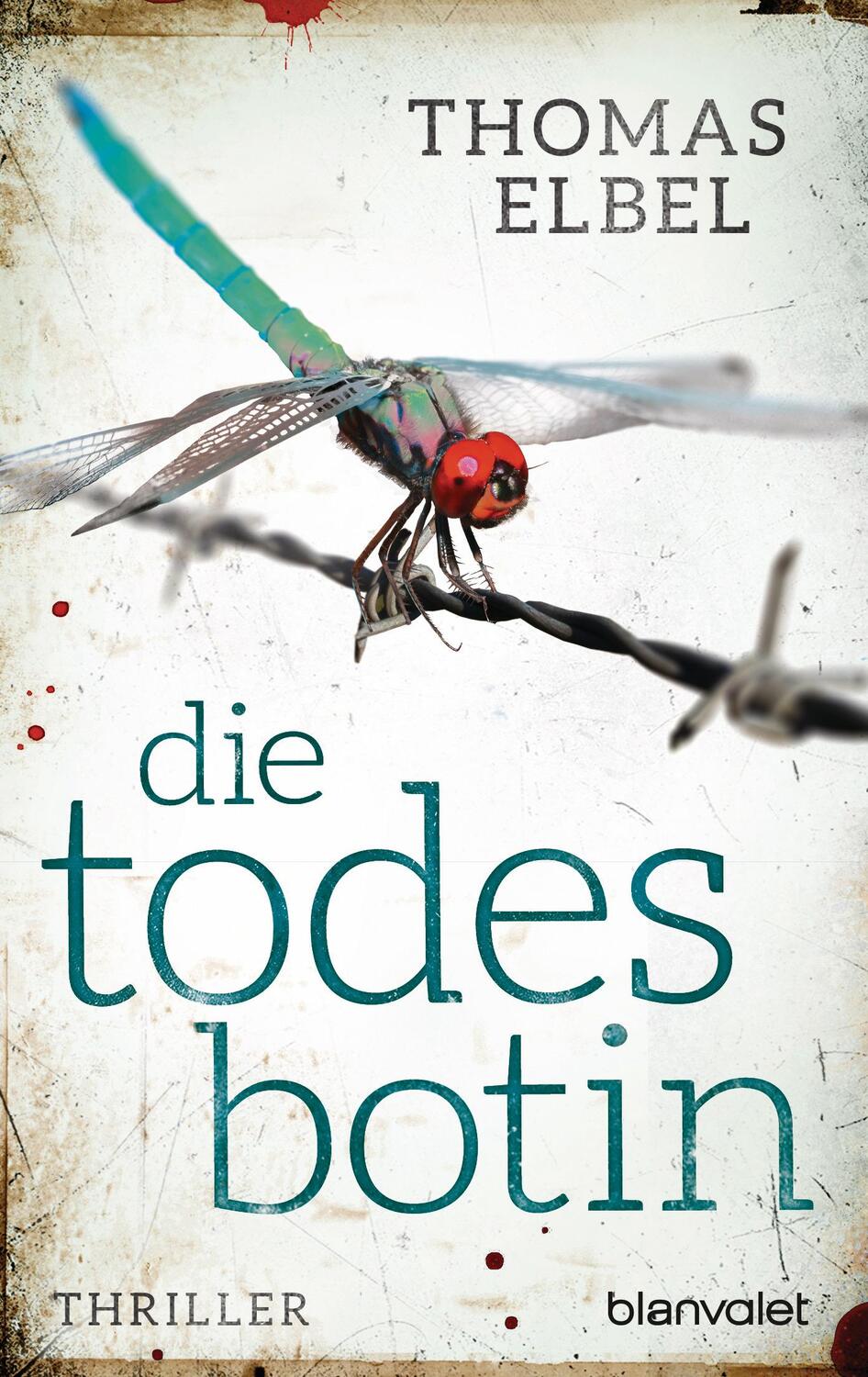Cover: 9783734104152 | Die Todesbotin | Thriller | Thomas Elbel | Taschenbuch | Deutsch