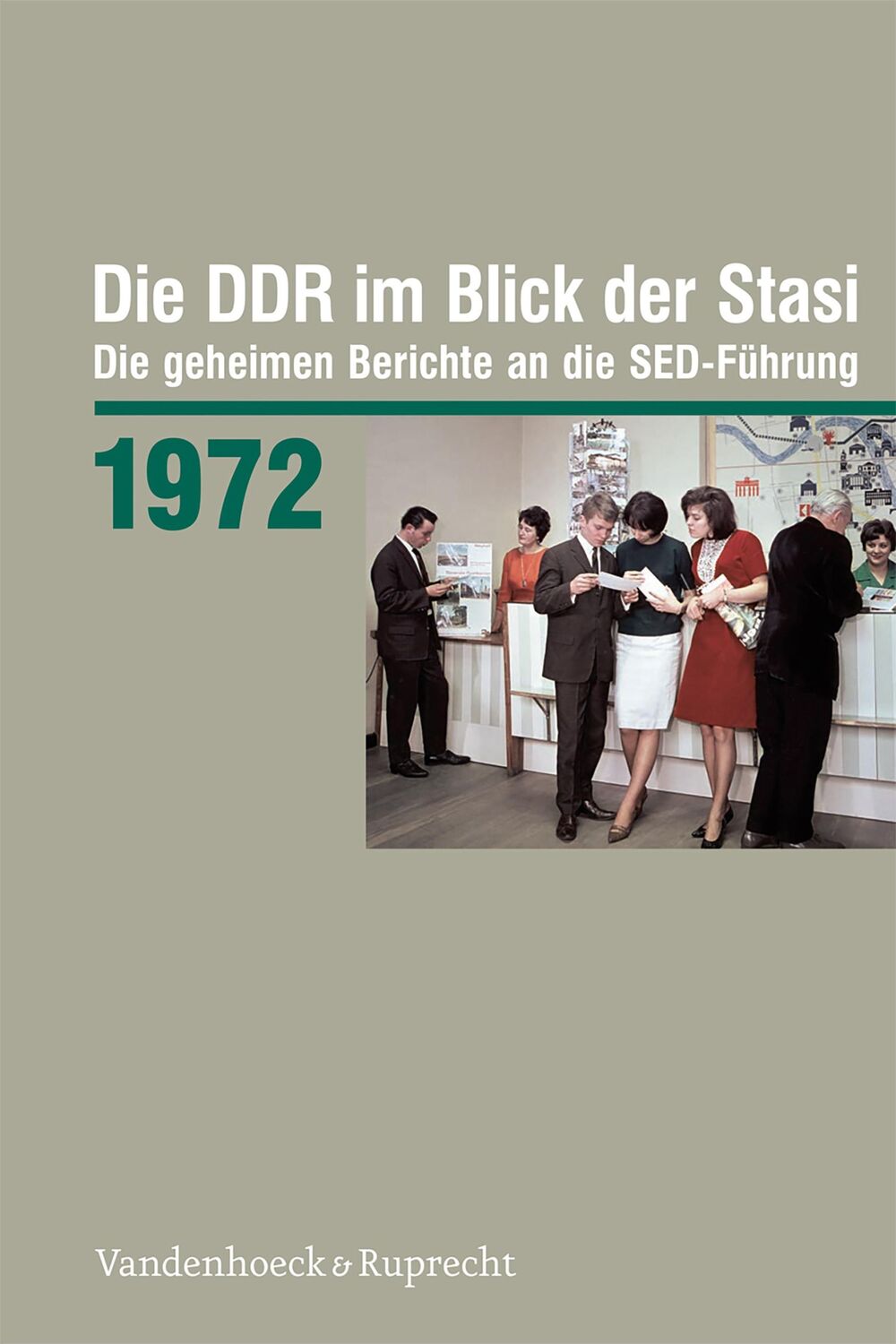 Cover: 9783525375105 | Die DDR im Blick der Stasi 1972 | Buch | 320 S. | Deutsch | 2024