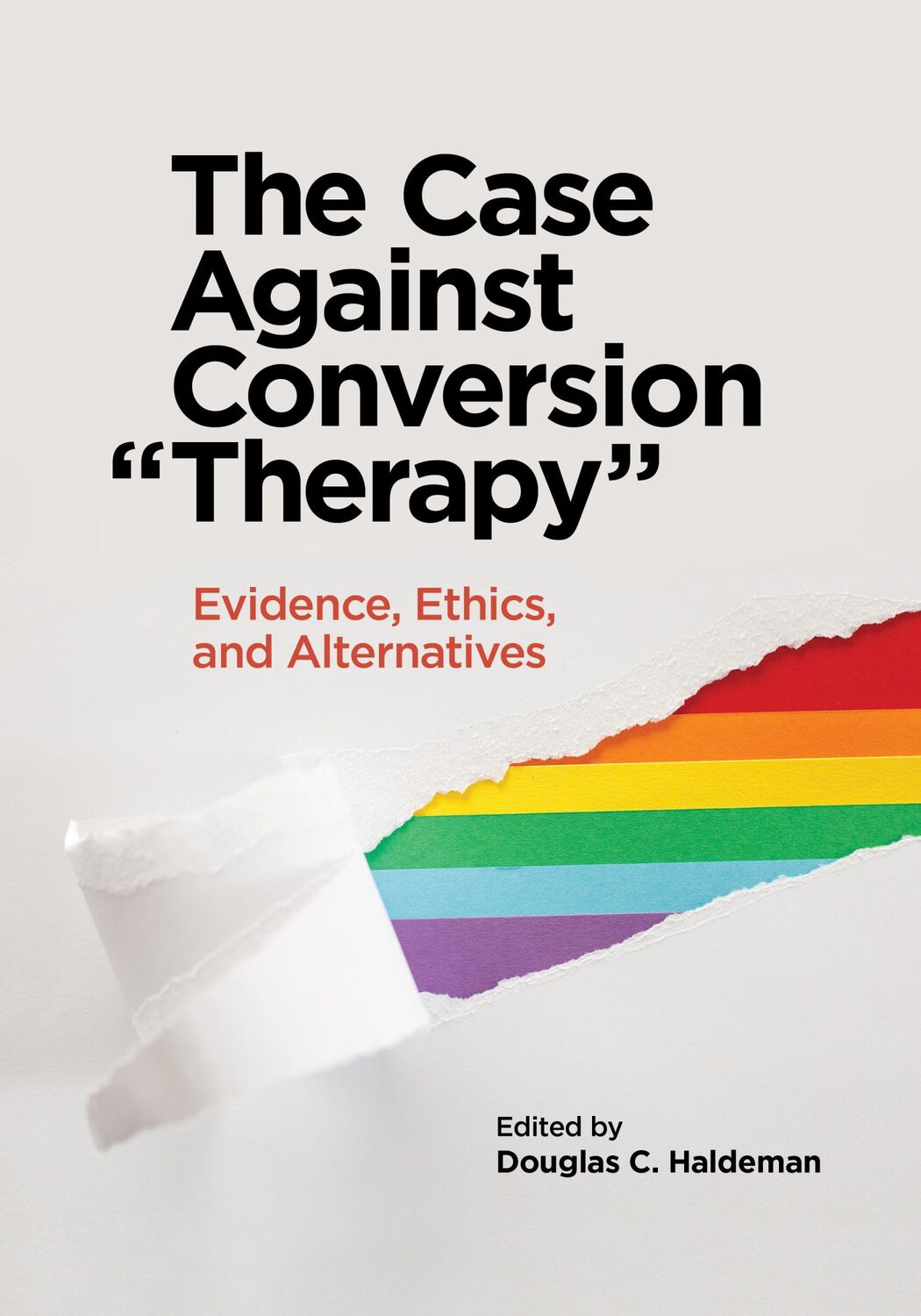 Cover: 9781433837111 | The Case Against Conversion "Therapy" | Douglas C. Haldeman | Buch